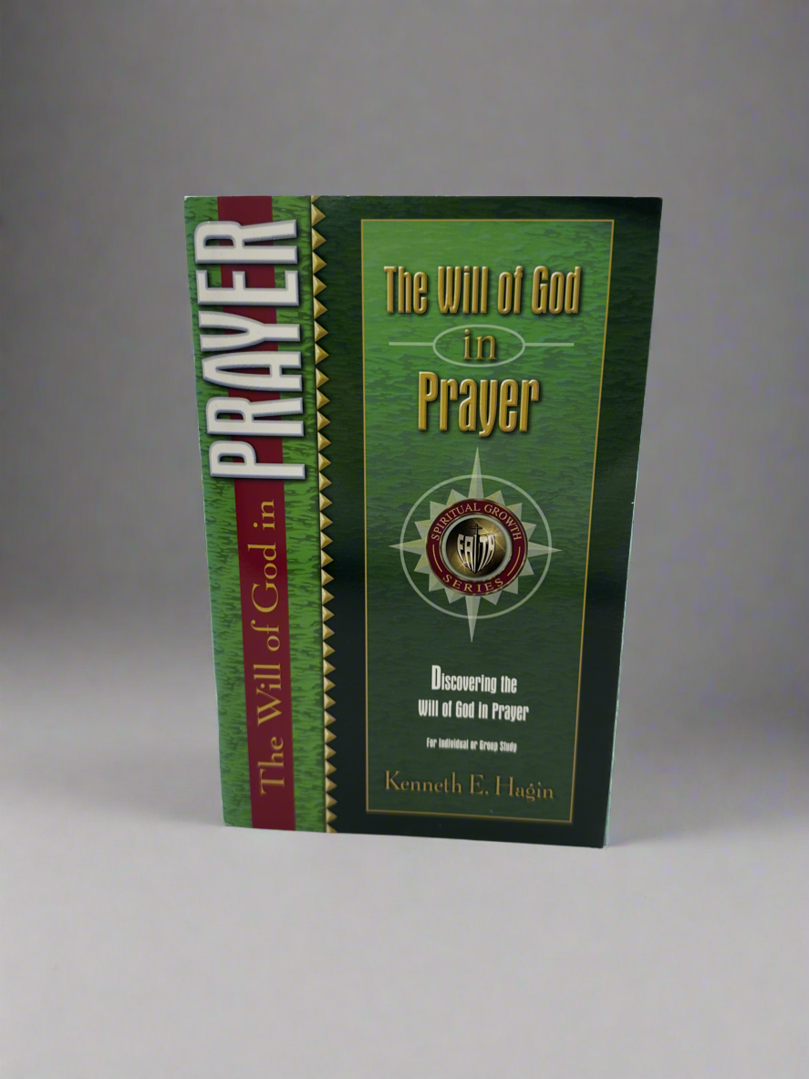 The Will Of God In Prayer
