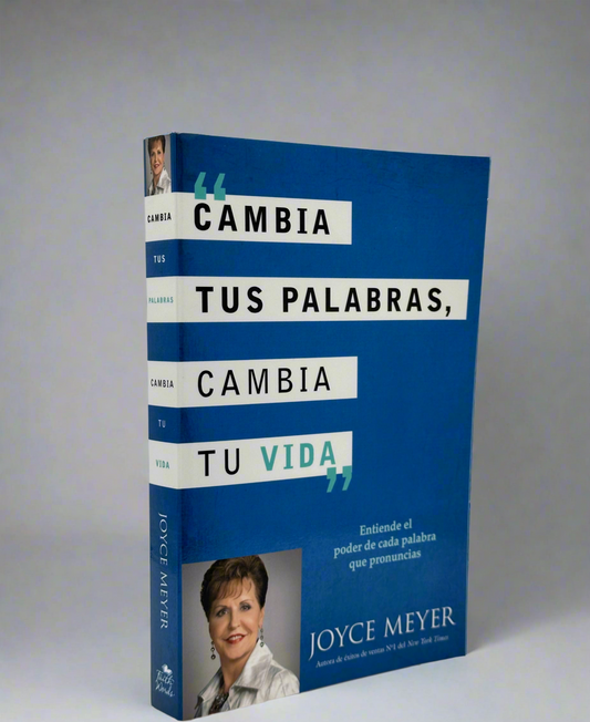 “Cambia Tus Palabras, Cambia Tu Vida”