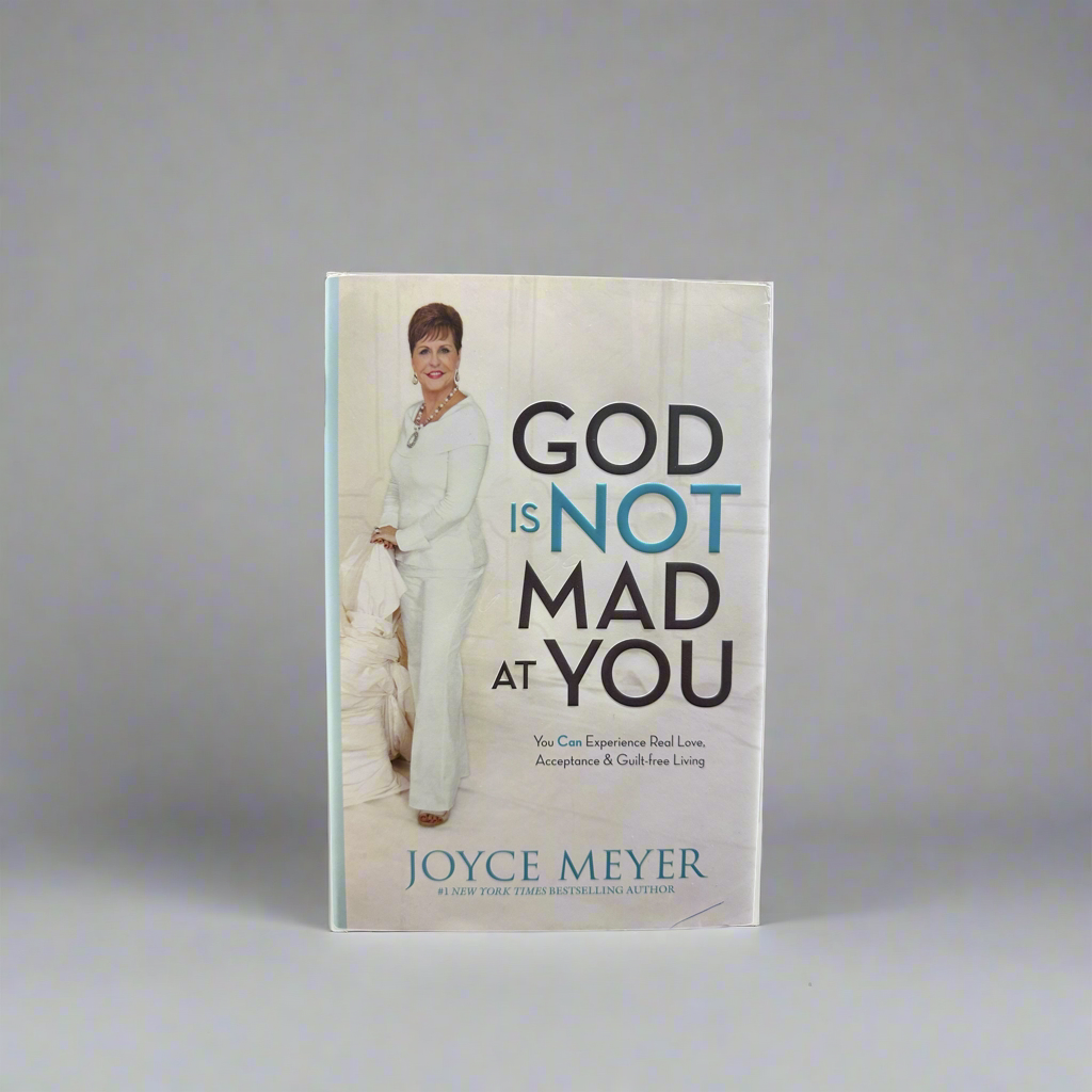 God Is Not Mad At You