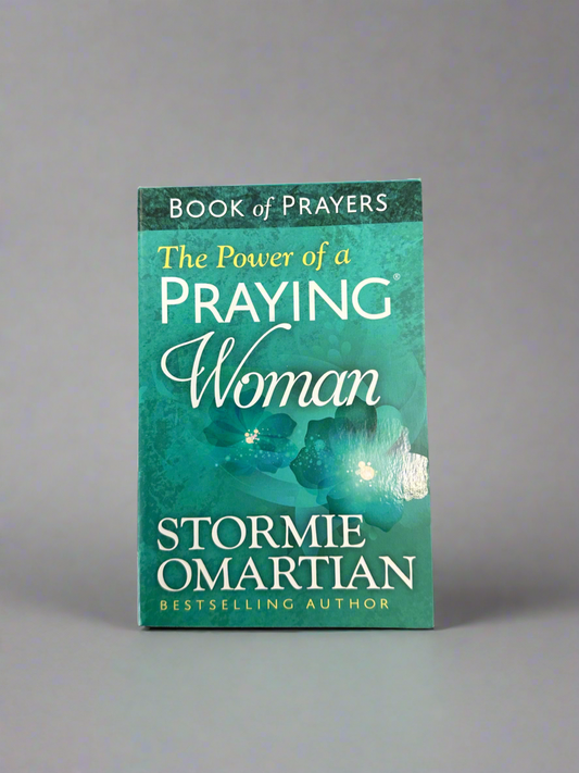 The Power of a Praying Woman (Book of Prayers)