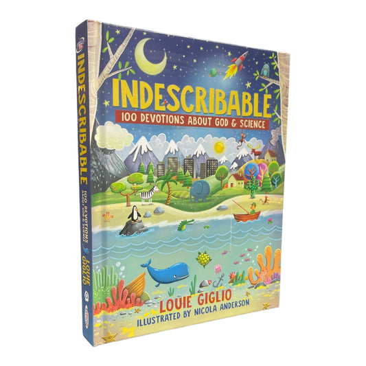 Indescribable 100 Devotions About God & Science