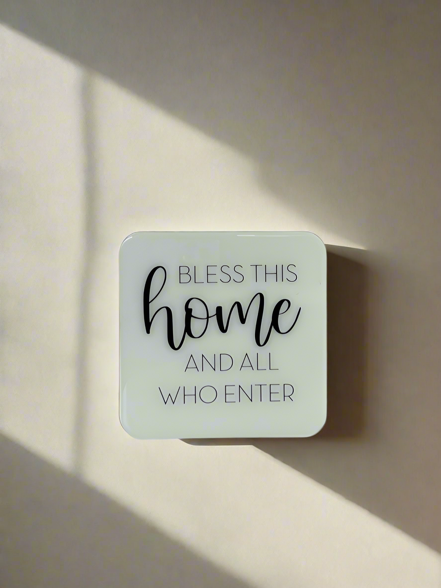 Bless this home and all who enter