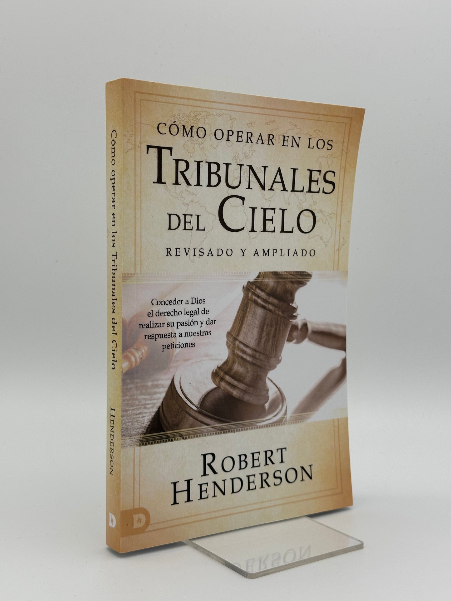 Cómo Operar En Los Tribunales Del Cielo