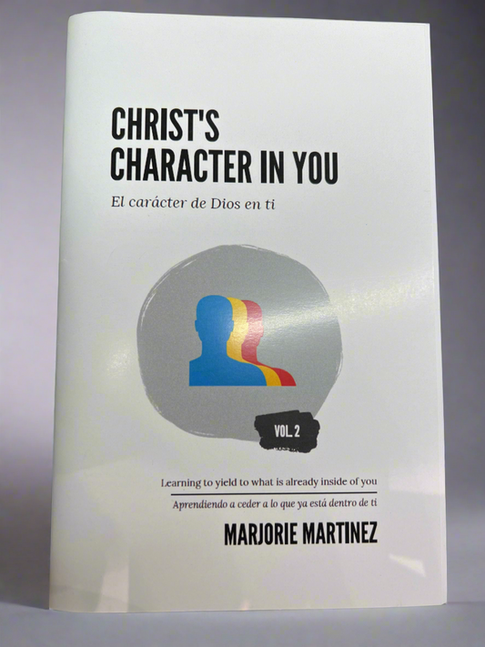 Christ’s Character In You Vol. 2 (Bilingual)