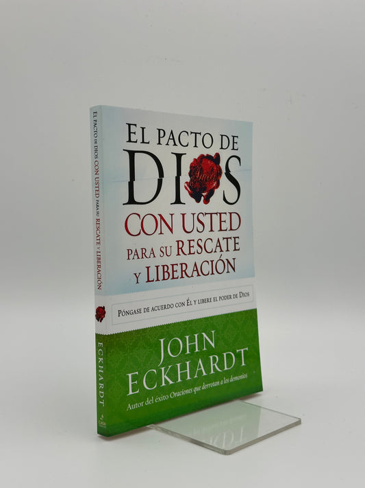 El Pacto De Dios Con Usted Para Su Rescate Y Liberación