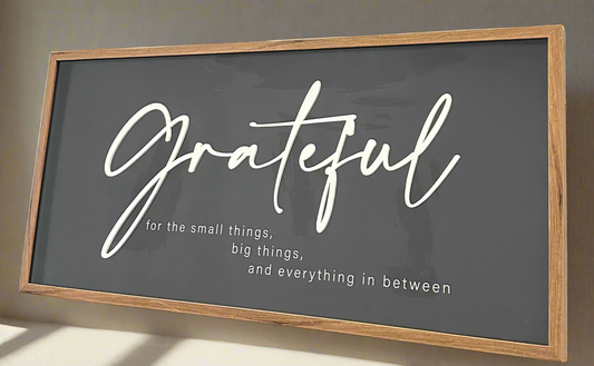 Grateful in the small things and everything in between