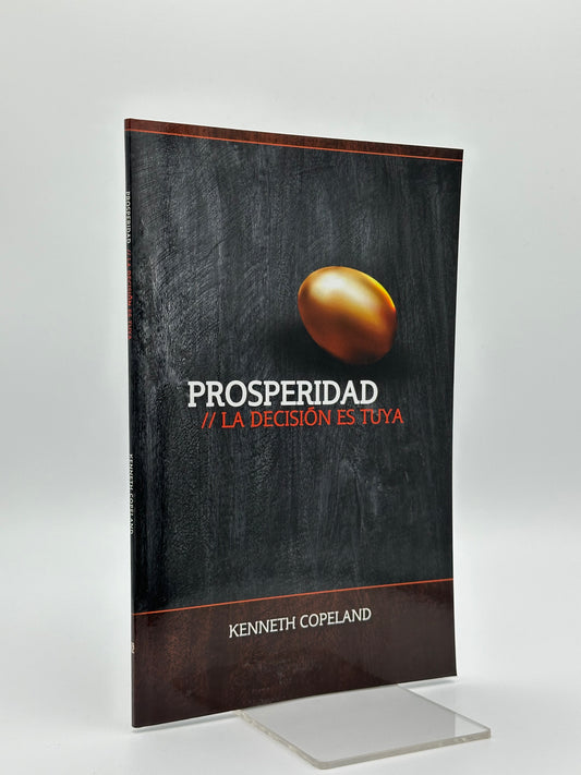 Prosperidad // La Decisión Es Tuya
