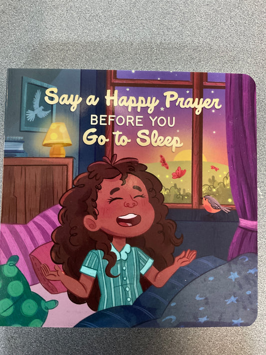 Children’s Book: Say a Happy Prayer