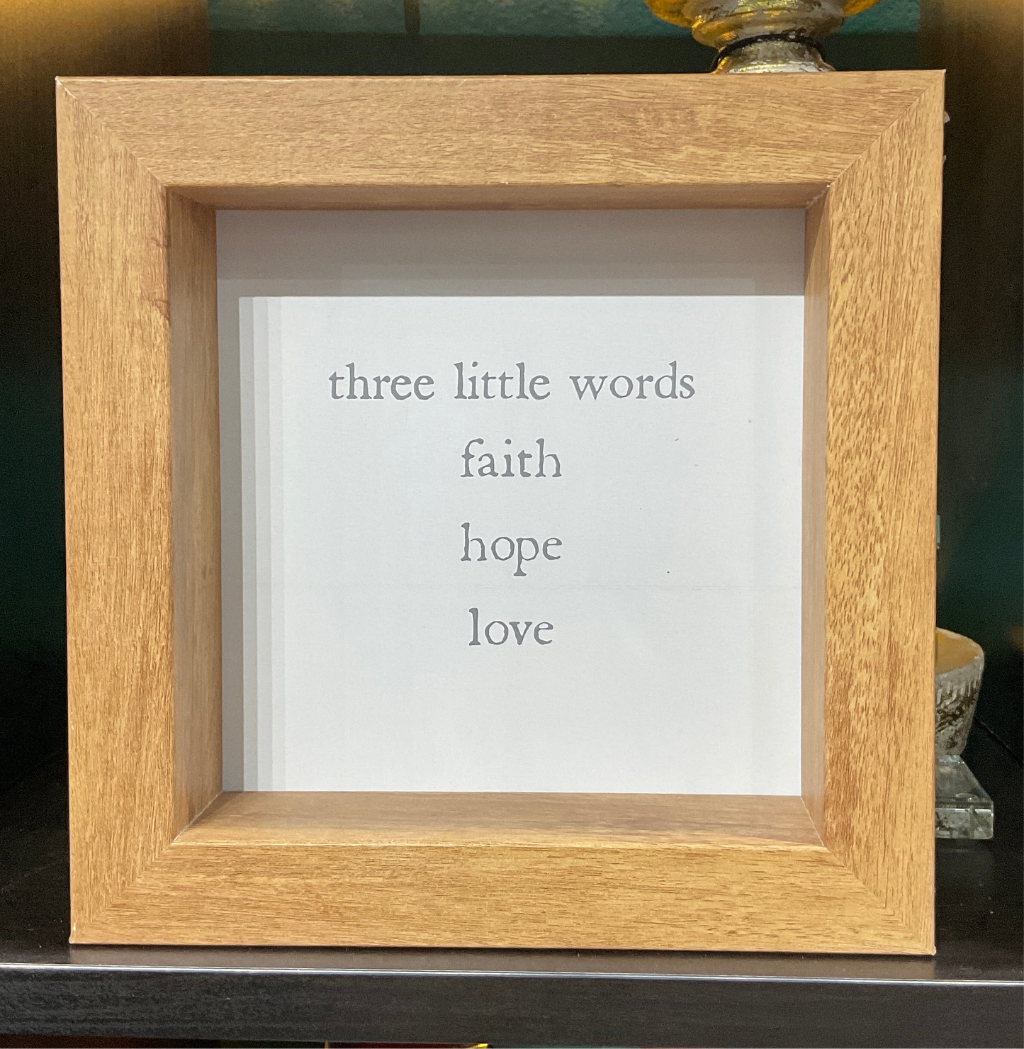 Wooden frame “three little words”