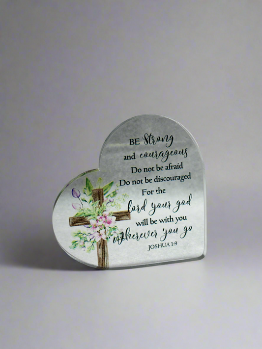 Table decor plaque Be Strong and Courageous