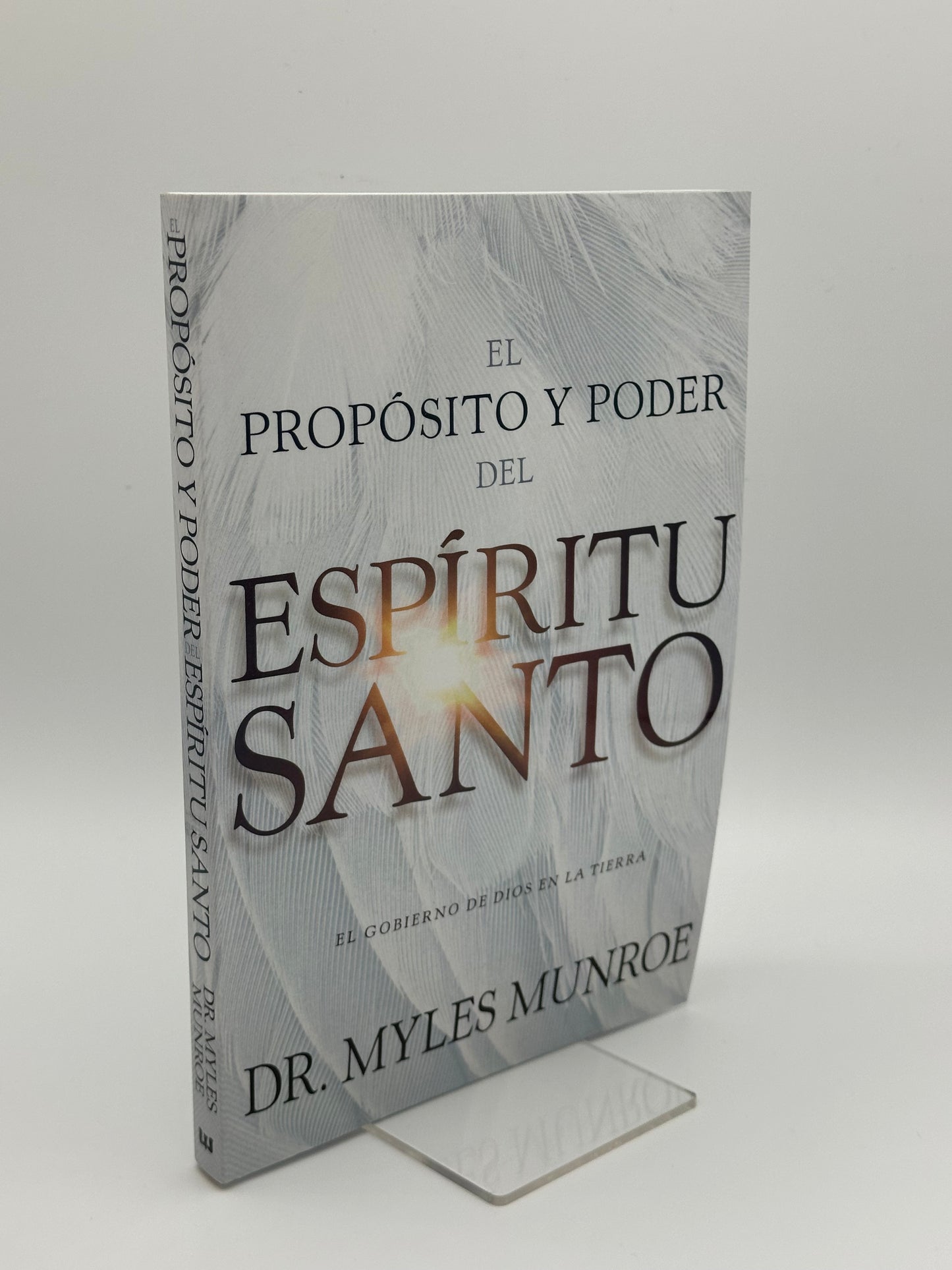 El Propósito Y Poder Del Espíritu Santo