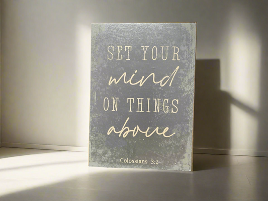 Table decor “set your mind on things above”
