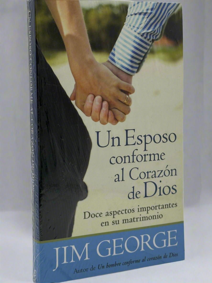 Un Esposo Conforme Al Corazón De Dios