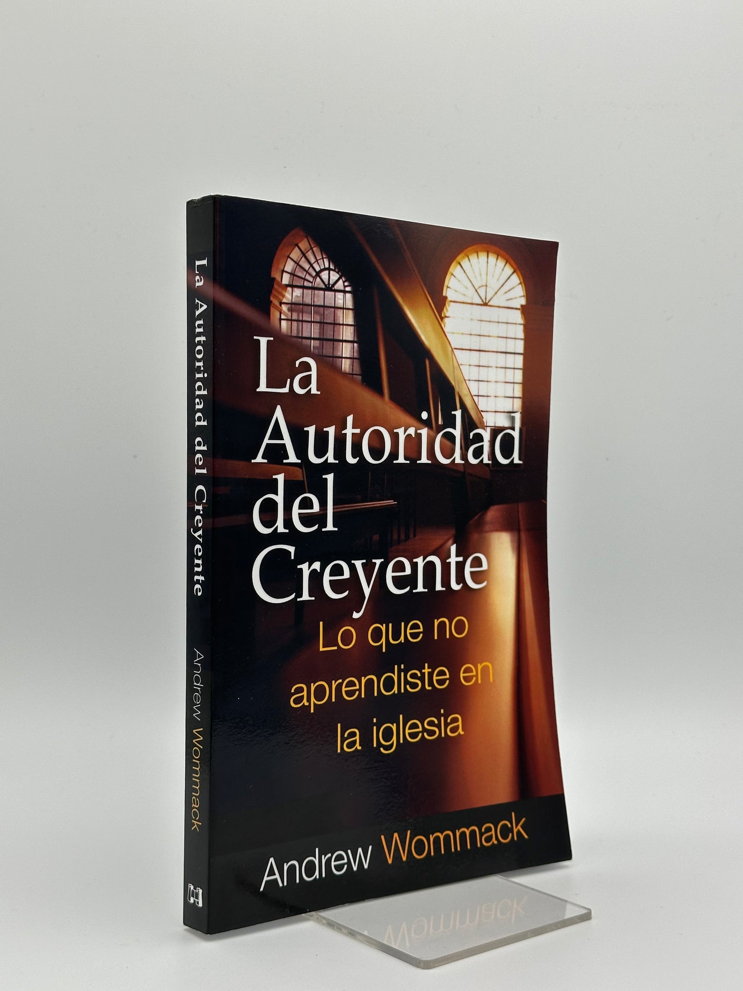 La Autoridad Del Creyente