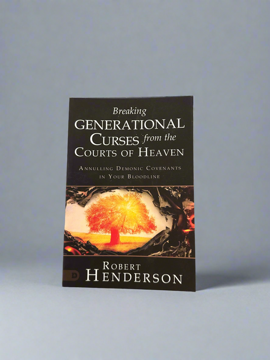 Breaking Generational Curses from the Courts of heaven