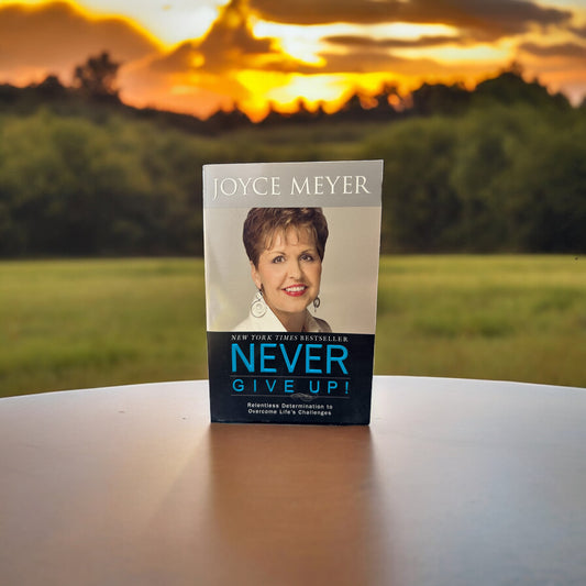 Never Give Up!