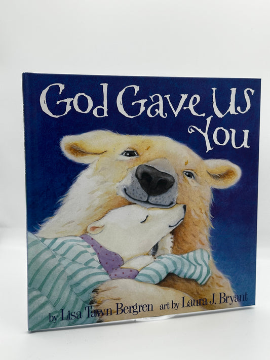 God Gave Us You