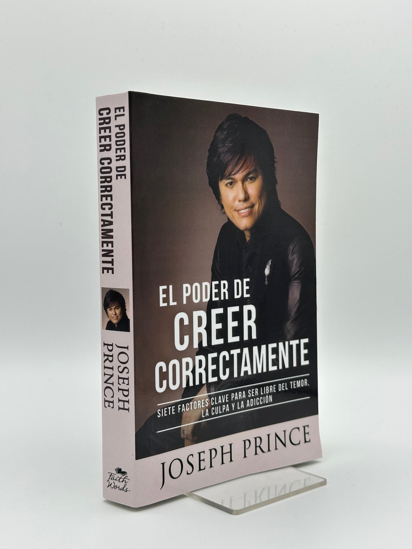 El Poder De Creer Correctamente