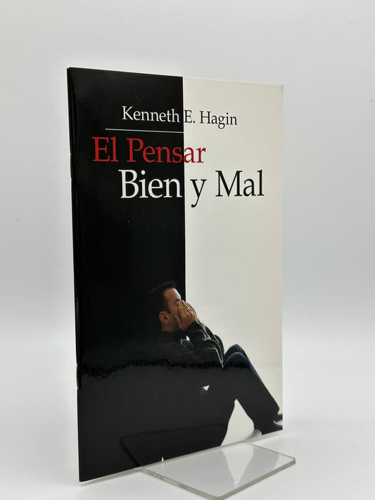 El Pensar Bien Y Mal