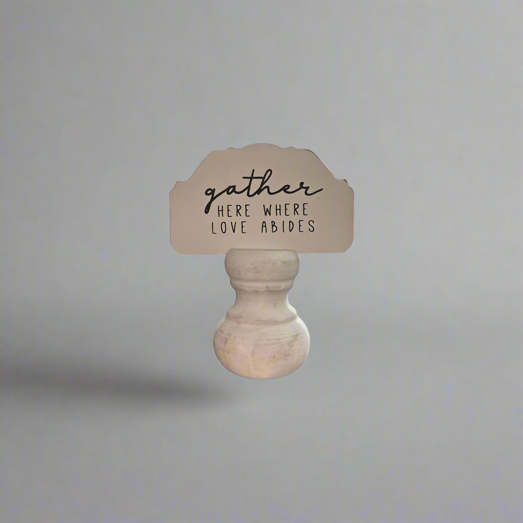 Gather here where love abides home decor