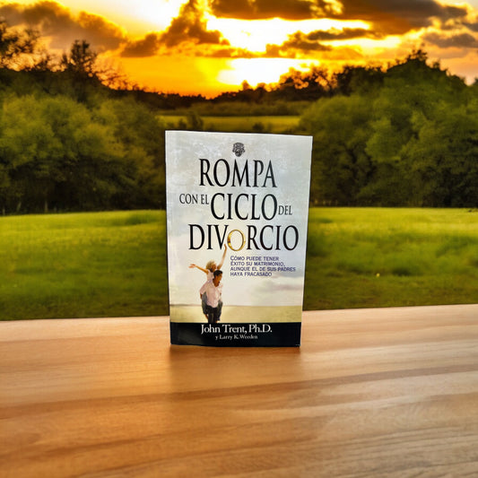 Rompa Con El Ciclo Del Divorcio