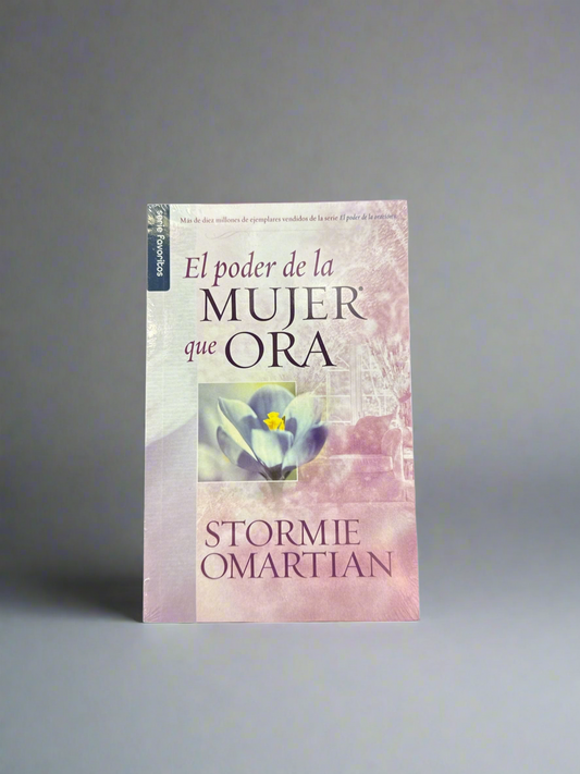 El Poder de la Mujer Que Ora