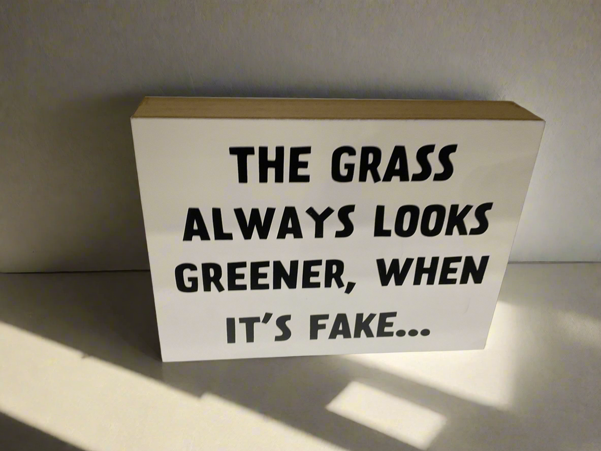 The grass is always greener wall decor