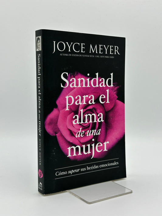 Sanidad Para El Alma De Una Mujer