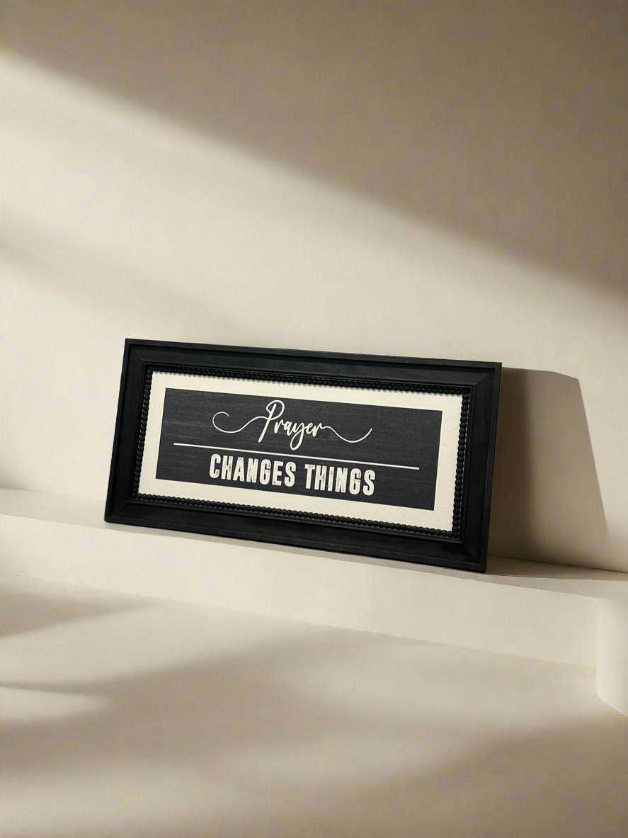 Prayer changes things wall decor