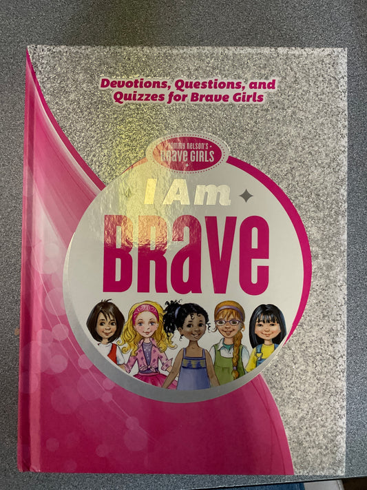Children’s Book: I Am Brave