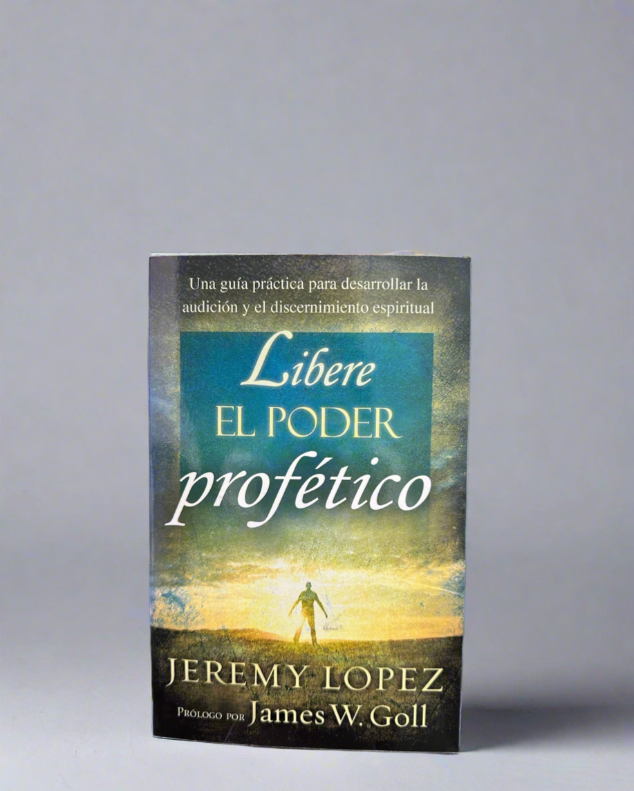 Libere El Poder Profético