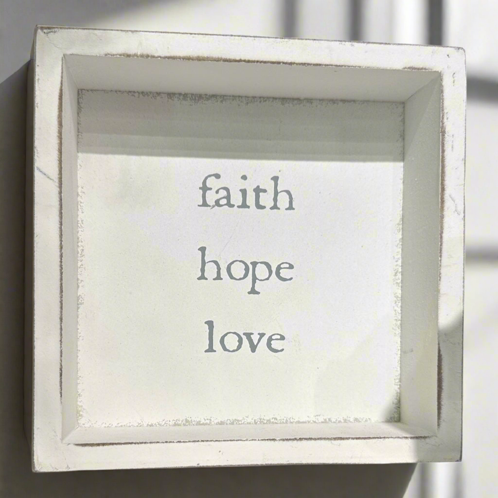 “Faith,Hope,Love”