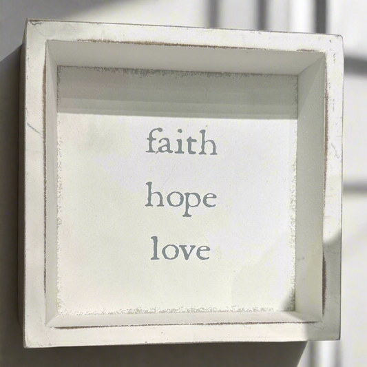 “Faith,Hope,Love”