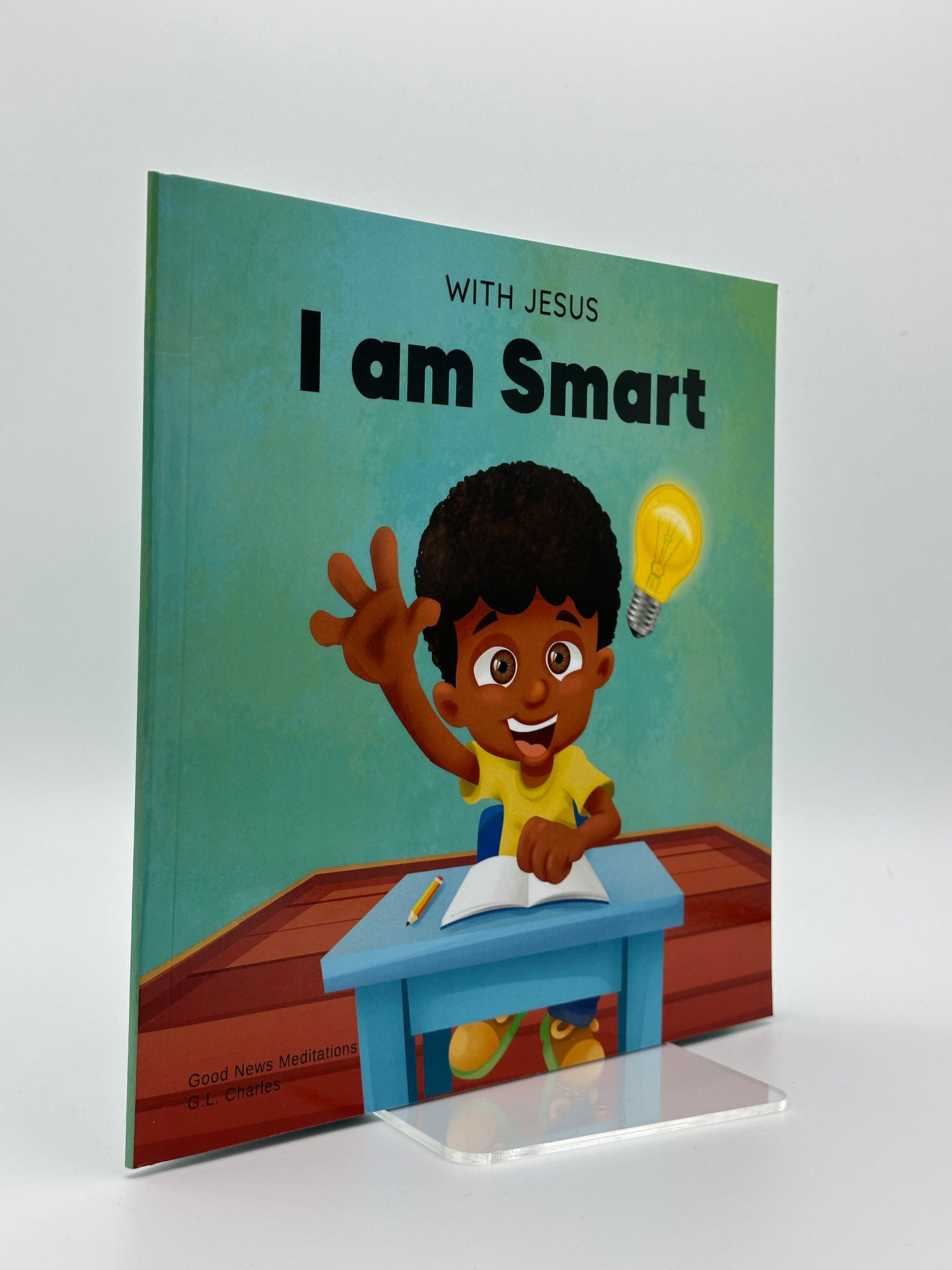 With Jesus I Am Smart