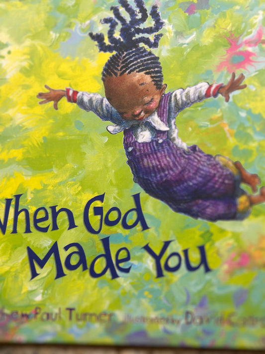 When God Made You