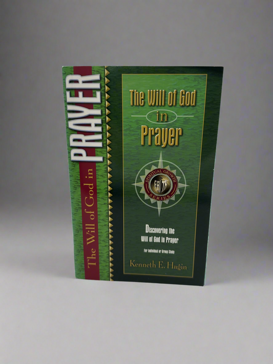 The Will Of God In Prayer