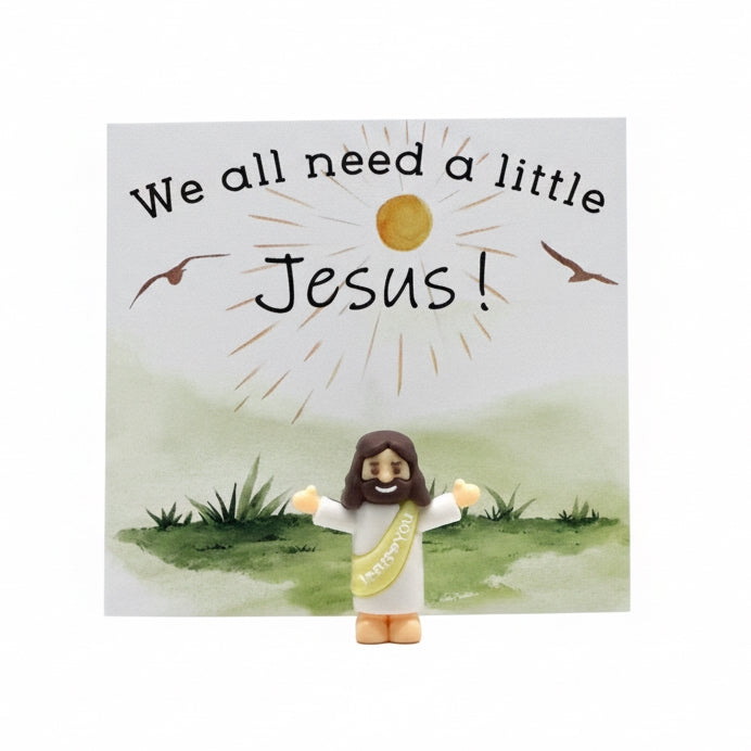 “We all need a little Jesus”