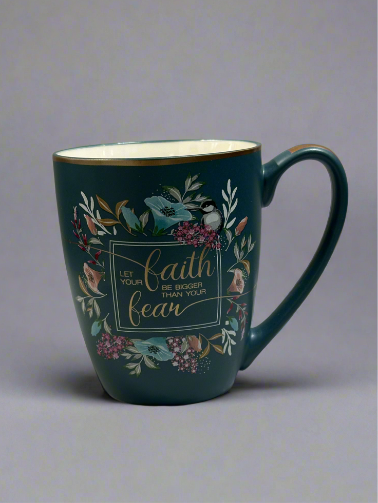 Let your faith be bigger than fear