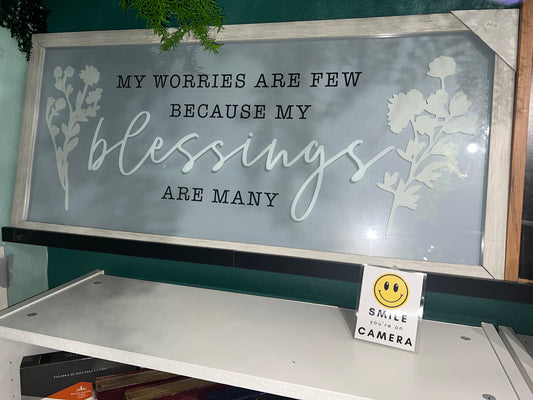 “My worries are few…” Wall decor