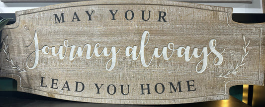 May your journey always wall decor