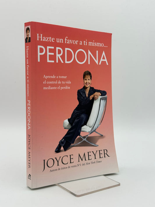 Hazte Un Favor A Ti Mismo… Perdona