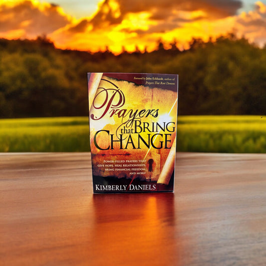 Prayers That Bring Change