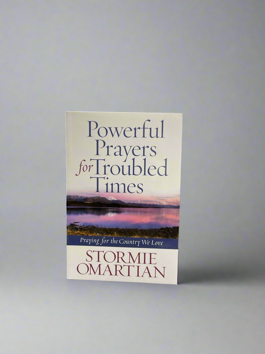 Powerful Prayers for Troubled Times