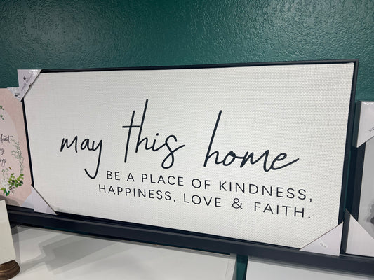 “May This Home Be….” Wall decor