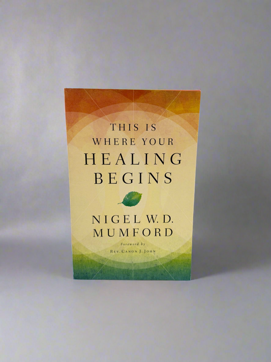 This is Where Your Healing Begins