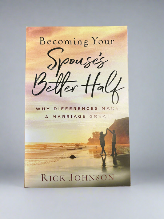 Becoming your Spouses better half