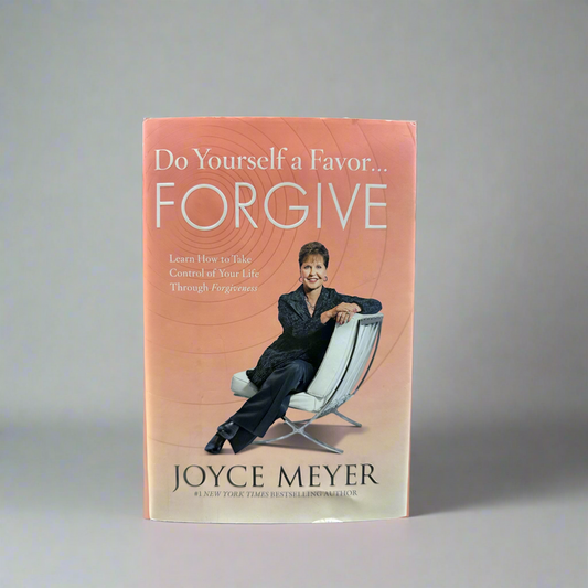 Do Yourself A Favor… Forgive
