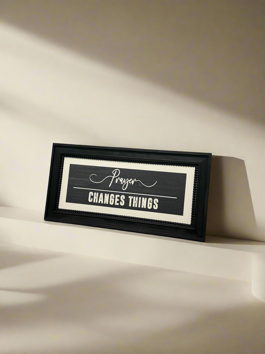 Prayer changes things wall decor