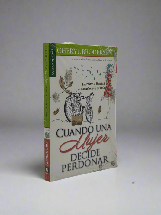 Cuando Una Mujer Decide Perdonar