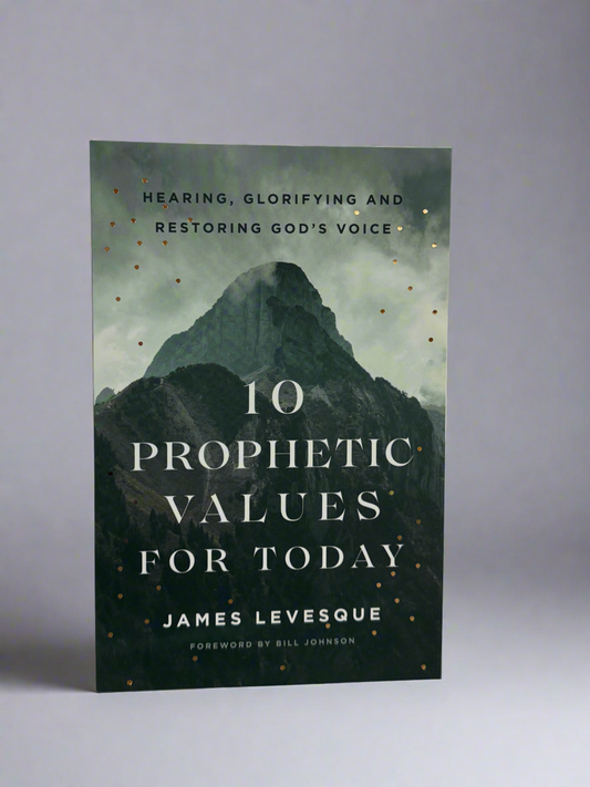 10 Prophetic Values For Today